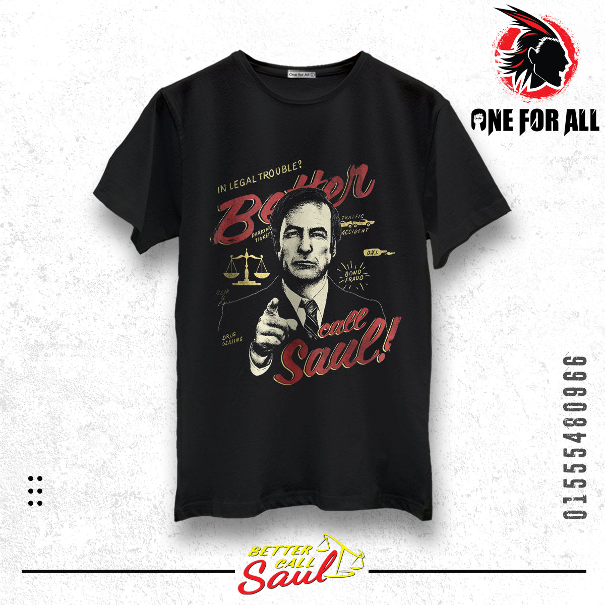 Better call saul t-shirt from One For All